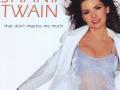 Details Shania Twain - That Don't Impress Me Much