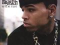 Details Chris Brown - With you