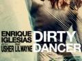 Details Enrique Iglesias with Usher feat Lil Wayne - Dirty dancer