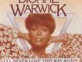 Details Dionne Warwick - I'll Never Love This Way Again