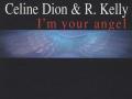 Details Celine Dion & R. Kelly - I'm Your Angel