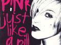 Details P!nk - Just Like A Pill