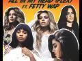 Details Fifth Harmony ft. Fetty Wap - All in my head (flex)