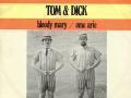 Details Tom & Dick - Bloody Mary