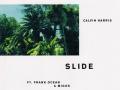 Details Calvin Harris ft. Frank Ocean & Migos - Slide
