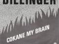 Details Dillinger - Cokane My Brain