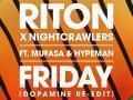 Details Riton x Nightcrawlers ft. Mufasa & Hypeman - Friday (Dopamine Re-Edit)