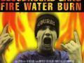 Details Bloodhound Gang - Fire Water Burn