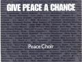 Details Peace Choir - Give Peace A Chance