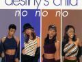 Details Destiny's Child - No No No