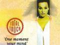 Details Total Touch - One Moment Your Mind