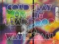 Details Coldplay - Every teardrop is a waterfall
