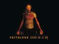 Details Faithless - God Is A DJ