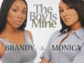 Details Brandy & Monica - The Boy Is Mine