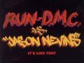 Details Run-D.M.C. vs Jason Nevins - It's Like That