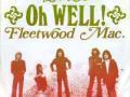 Details Fleetwood Mac - Oh Well!