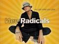 Details New Radicals - You Get What You Give