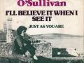 Details Gilbert O'Sullivan - I'll Believe It When I See It