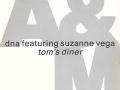 Details DNA featuring Suzanne Vega - Tom's Diner