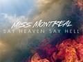 Details miss montreal - say heaven say hell
