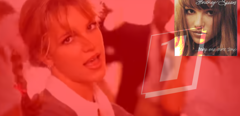 Toen op 1: … Baby One More Time