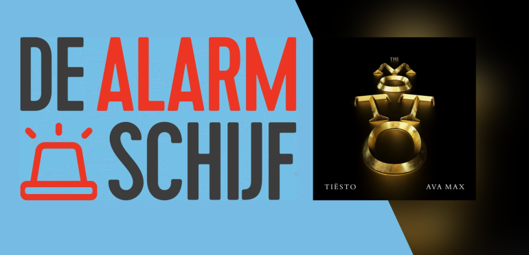 Tiësto en Ava Max pakken de Alarmschijf