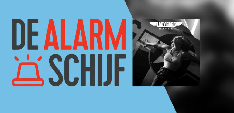 Lady Gaga pakt de Alarmschijf met Hold My Hand