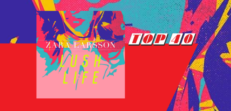 Zara Larsson maakt re-entry in de Top 40