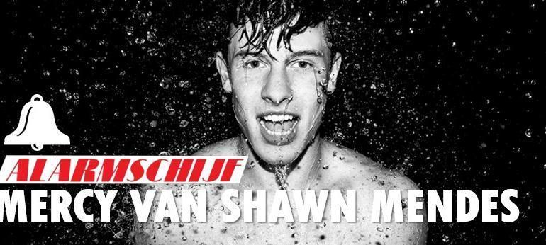 Shawn Mendes` Mercy is de nieuwe Alarmschijf