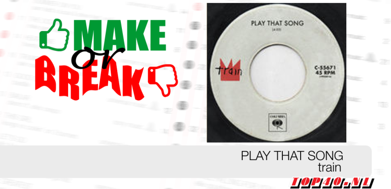 Make Or Break: Play That Song
