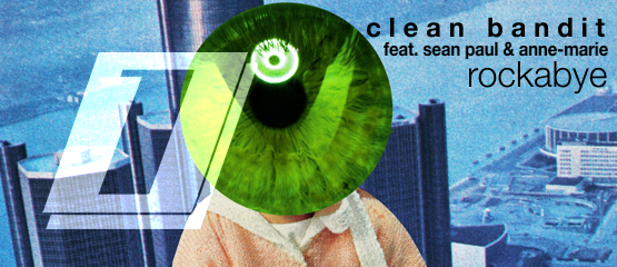 Clean Bandit, Sean Paul & Anne-Marie op 1
