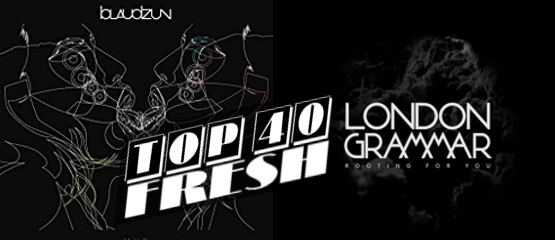 Fresh: London Grammar en Blaudzun
