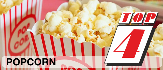 Top 4: Popcorn