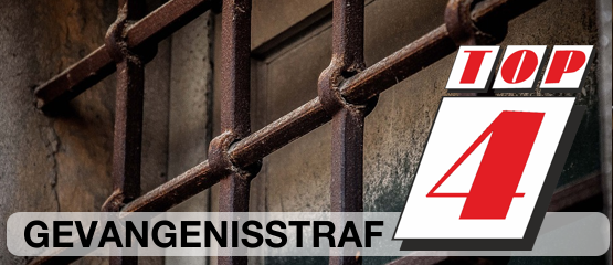 Top 4: Gevangenisstraf