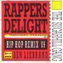 Coverafbeelding The Sugarhill Gang - Rappers Delight - Hip Hop Remix '89 By Ben Liebrand