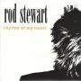 Trackinfo Rod Stewart - Rhythm Of My Heart