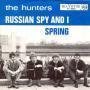Coverafbeelding The Hunters - Russian Spy And I