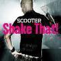 Trackinfo Scooter - Shake That!