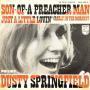 Trackinfo Dusty Springfield - Son-Of-A Preacher Man