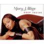 Trackinfo Mary J Blige - Deep Inside