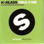 Details K-Klass featuring Kinane - Talk 2 Me