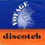 Trackinfo Voyage - Discotch