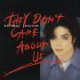 Trackinfo Michael Jackson - They Don't Care About Us