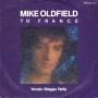 Coverafbeelding Mike Oldfield - vocals: Maggie Reilly - To France