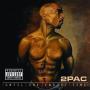 Trackinfo 2Pac - Until The End Of Time