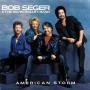 Coverafbeelding Bob Seger & The Silver Bullet Band - American Storm