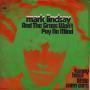 Coverafbeelding Mark Lindsay - And The Grass Won't Pay No Mind