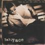 Details BabyFace - This Is For The Lover In You