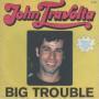 Trackinfo John Travolta - Big Trouble