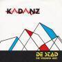 Trackinfo Kadanz - De Stad Die Vrijheid Heet